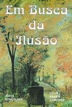 Em busca da ilusao