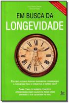 Em Busca da Longevidade