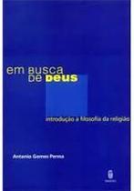Em Busca de Deus - Introdução À Filosofia da Religiao - Imago Em Busca de Deus - Introdução À Filosofia da Religiao - Imago