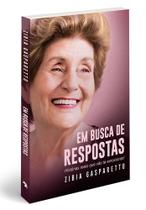 Em busca de respostas l Desenv Pessoal l Zibia Gasparetto Em busca de respostas l Desenv Pessoal l Zibia Gasparetto