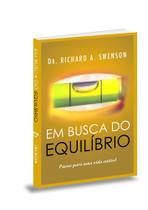 Em busca do equilibrio - BV FILMS Em busca do equilibrio - BV FILMS