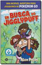 Em Busca Do Jigglypuff