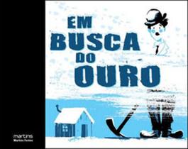 Em busca do ouro Em busca do ouro