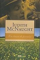 Em Busca Do Paraíso Judith McNaught Em Busca Do Paraíso Judith McNaught