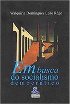 Em Busca Do Socialismo Democratico 01