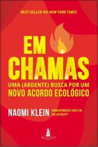 Em Chamas: Uma (Ardente) Busca Por Um Novo Acordo Ecológico Sortido