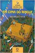 Em cima do ringue - ATUAL Em cima do ringue - ATUAL