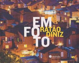 Em Foto - MORULA EDITORA Em Foto - MORULA EDITORA