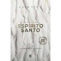 Em honra ao espirito santo - VIDA