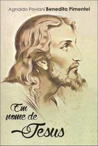 Em Nome De Jesus - Sintonia Em Nome De Jesus - Sintonia