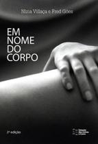 Em nome do corpo - ESTACAO DAS LETRAS E CORES