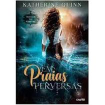 Em praias perversas - CHARME