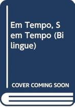 Em Tempo,sem Tempo - 3623 Em Tempo,sem Tempo - 3623