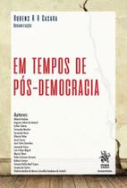 Em tempos de pós-democracia - 2018