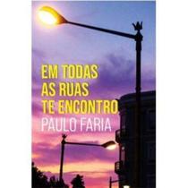 Em Todas as Ruas Te Encontro - MINOTAURO