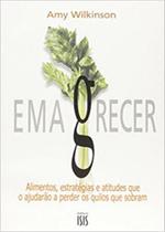 Emagrecer - Como Perder Aqueles Quilos a Mais - Isis