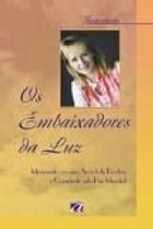 Embaixadores da luz, os - AQUARIANA