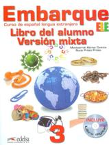 Embarque 3 Libro Del Alumno Version Mixta Incluye Cd Audio