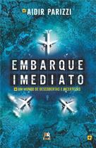 Embarque Imediato - Um Mundo de Descobertas e Incertezas