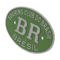 Emblema Plaqueta Brasão Verde BR Touring Brésil