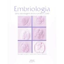 Embriologia - uma abordagem teoricopratica - EDUEL - CAMPUS UNIVERSITÁRIO Embriologia - uma abordagem teoricopratica - EDUEL - CAMPUS UNIVERSITÁRIO