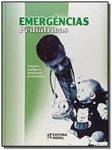 Emergencias Pediatricas - Primeiras Medidas no Atendimento Pré - Hospitalar