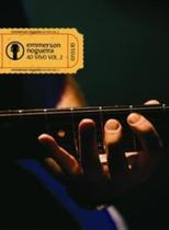 Emmerson Nogueira ao Vivo, V.2 - SONY/BMG (DVD)