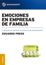 Emociones en empresas de familia - Ediciones Granica S.A.