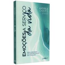 Emoções a Serviço da Vida Andrea Chaves