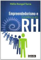 Empreendedorismo e Excelência Em Rh: Gestão e Administração