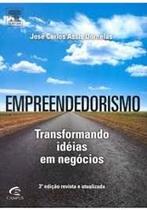 Empreendedorismo. Transformando Idéias Em Negócios Empreendedorismo. Transformando Idéias Em Negócios