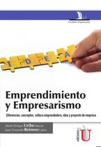 Emprendimiento y empresarismo, diferencias, conceptos, cultura - Espanhol