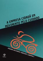 Empresa Cidadã Em Movimento Pelo Cuidado, A - PONTES