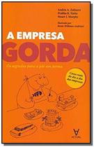 Empresa Gorda, A - ACTUAL EDITORA - ALMEDINA