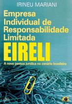Empresa Individual de Responsabilidade Limitada - Eireli - Age Empresa Individual de Responsabilidade Limitada - Eireli - Age