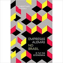 Empresas alemãs no Brasil - o 7 a 1 na economia - AUTONOMIA LITERARIA