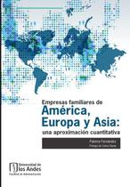 Empresas familiares de América, Europa y Asia - UNIVERSIDAD DE LOS ANDES