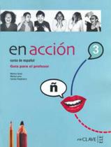 En accion 3 - guia para el profesor b2