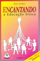 Encantando A Educação Física (+ DVD) Encantando A Educação Física (+ DVD)