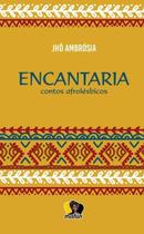 Encantaria - Contos Afrolésbicos Encantaria - Contos Afrolésbicos