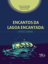 Encantos da lagoa encantada