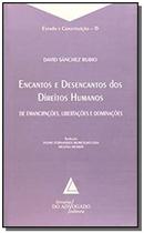 Encantos E Desencantos Dos Direitos Humanos - Vol.15 - ColeãÃO Estado E ConstituiãÃO - LIVRARIA DO ADVOGADO