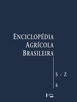Enciclopédia agrícola brasileira vol. 6