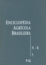 Enciclopédia Agrícola Brasileira - Volume 05 - Edusp