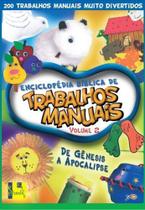 Enciclopédia Bíblica de Trabalhos Manuais Volume 2 - Shedd Publicações -