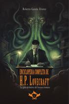 Enciclopedia completa de H. P. Lovecraft - Entreacacias