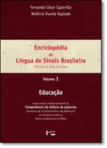 Enciclopedia da lingua de sinais brasileira - vol. 1