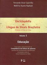 Enciclopedia da lingua de sinais brasileira - vol. 1