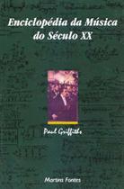Enciclopedia Da Musica Do Seculo Xx - MARTINS