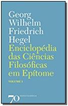 Enciclopedia das c. filosoficas em epitome - vol.1 - EDICOES 70 - ALMEDINA